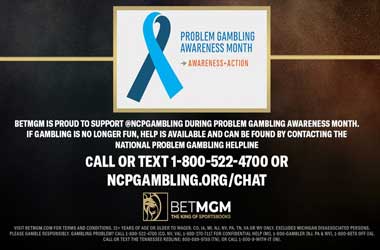 BetMGM To Boost Responsible Gambling Messaging This March