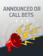 Image of Announced or Call Bets
